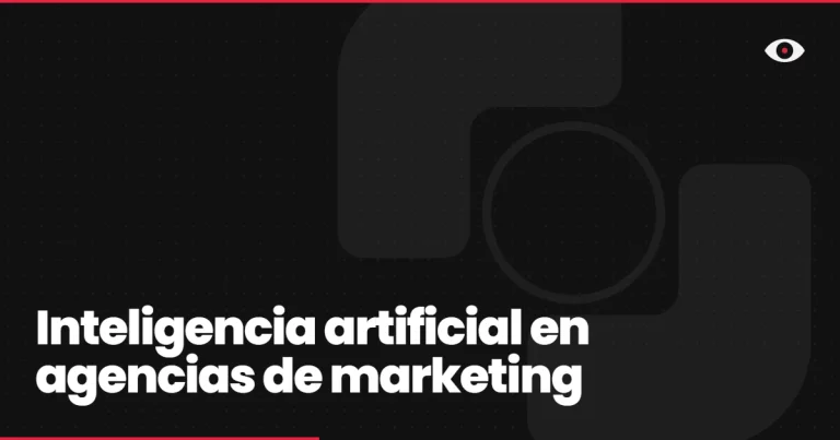 Inteligencia artificial en agencias de marketing: el efecto compuesto de conectar todo