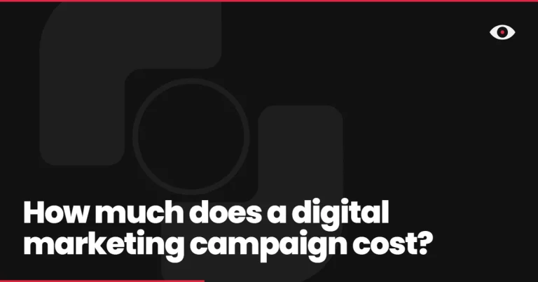 How much does a digital marketing campaign cost?