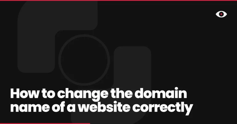 How to change the domain name of a website correctly