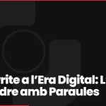 Copywrite a l’Era Digital: L’Art de Vendre amb Paraules