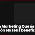 Growth Marketing Què és i quins són els seus beneficis?