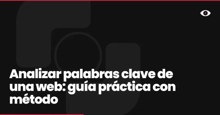 Analizar palabras clave de una web: guía práctica con método