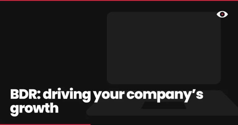 BDR: driving your company’s growth
