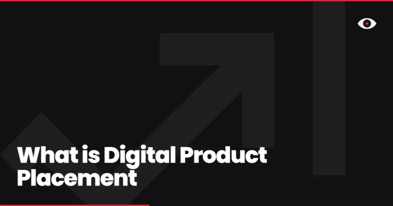 What is Digital Product Placement