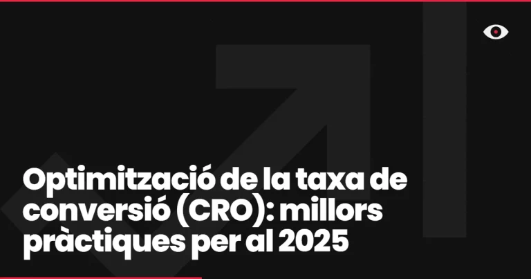 Optimització de la taxa de conversió (CRO): millors pràctiques per al 2025