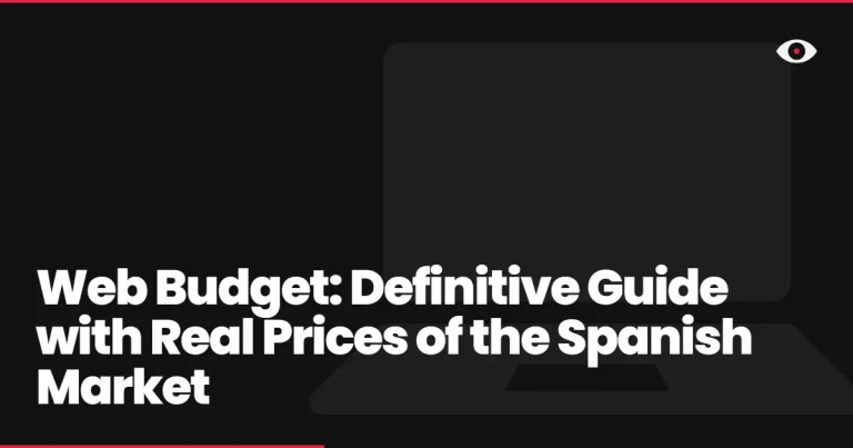 Web Budget: Definitive Guide with Real Prices of the Spanish Market