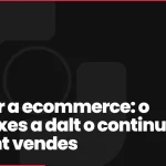 SEO per a ecommerce: o apareixes a dalt o continues perdent vendes