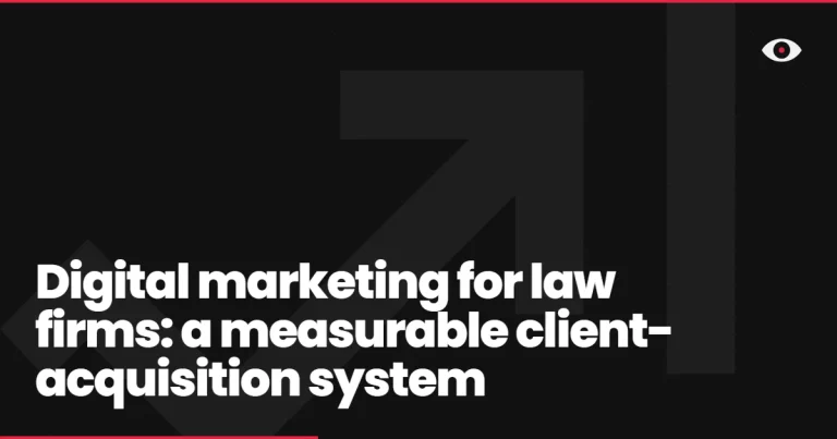 Digital marketing for law firms: a measurable client-acquisition system