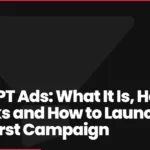 ChatGPT Ads: What It Is, How It Works and How to Launch Your First Campaign